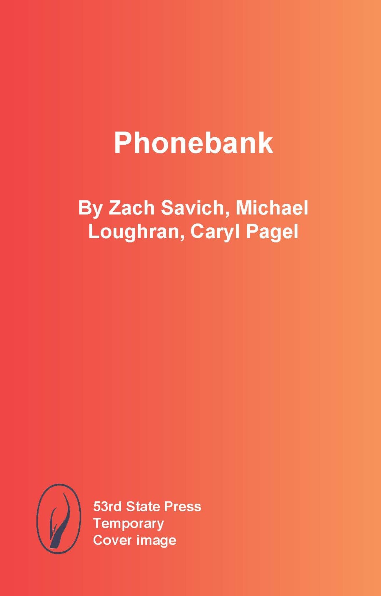 Cover image for Phonebank ISBN 9798992283969